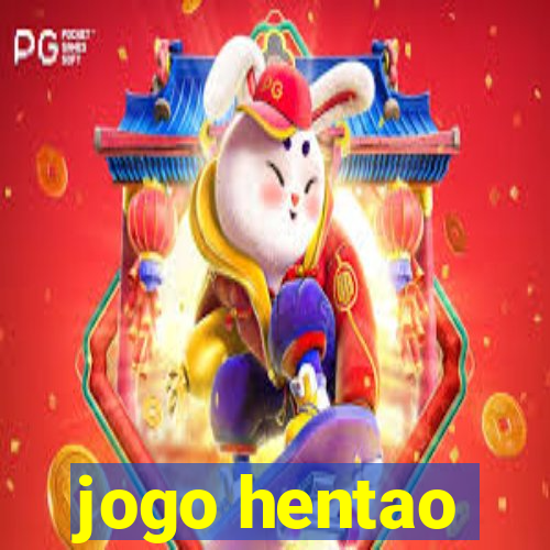 jogo hentao